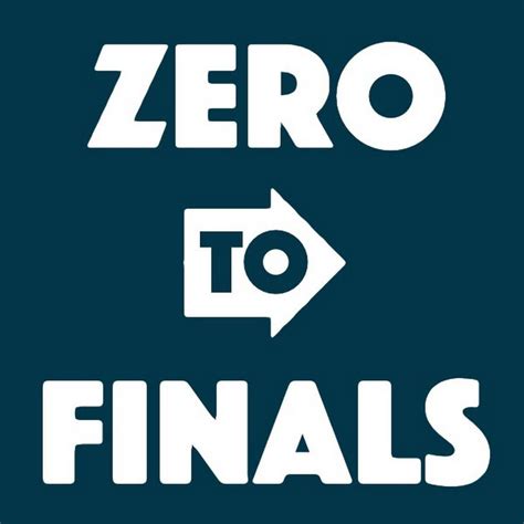 zero to finals